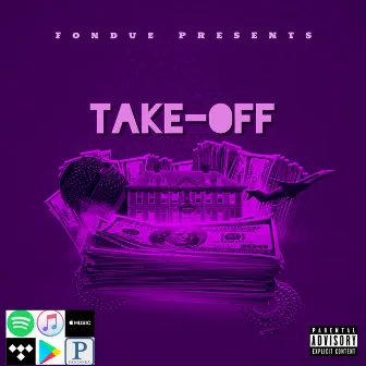 Takeoff by Fondue