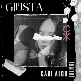 Casi Algo (Demo) by GIUSTA