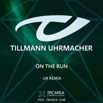 On The Run (UK Remixes) by Tillmann Uhrmacher