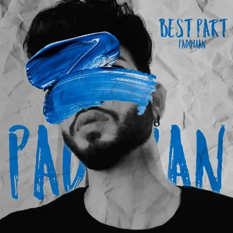 Best Part (Cover) by Padduan