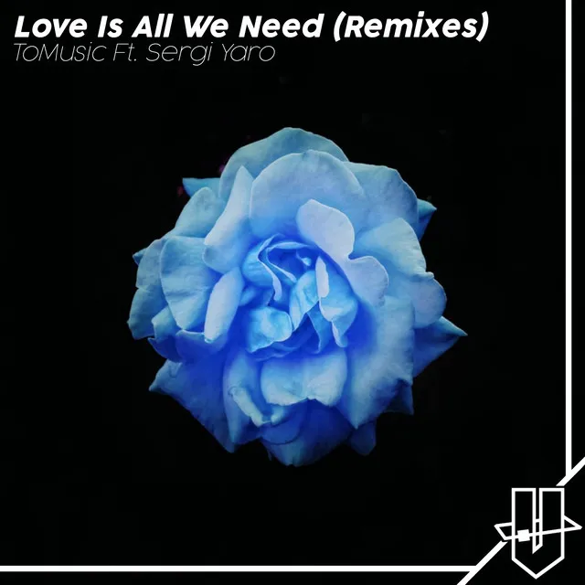 Love Is All We Need - ChoK Remix