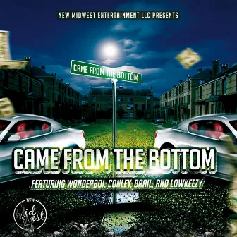 Came from the Bottom (feat. Lowkeezy, Conley & Brail) by Wonderboi