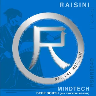 Deep South (Jay Tripwire Remixes) by MindTech