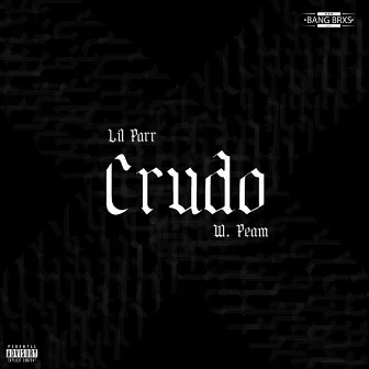 Crudo by W. Peam