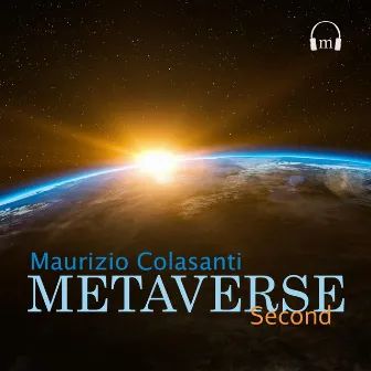 Metaverse second by Maurizio Colasanti