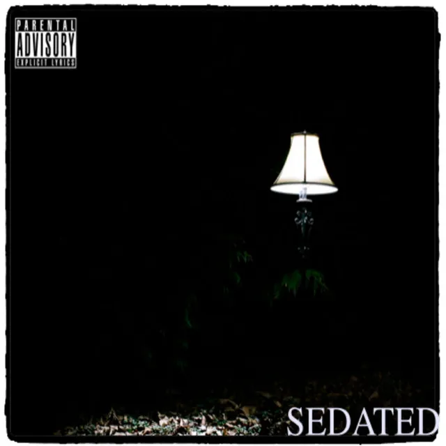 Sedated