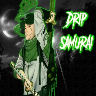 Drip Samurai by Olivera OG