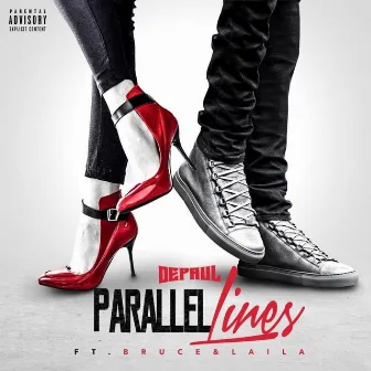 Parallel Lines (feat. Bruce & Laila) by Depaul