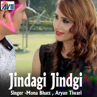 Jindagi Jindgi by Mona Bhatt