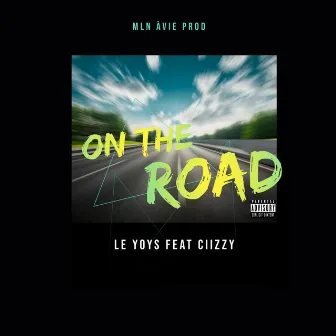 On The Road by Le Yoys