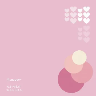 Love of Moover by Moover