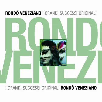 Rondo' Veneziano by Rondò Veneziano