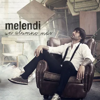 Un alumno más by Melendi