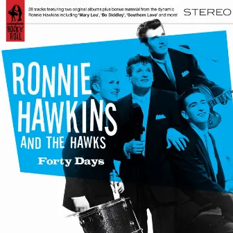 Forty Days by Ronnie Hawkins