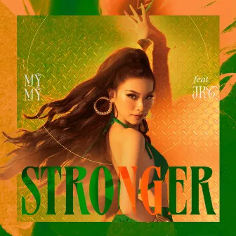 Stronger by Mỹ Mỹ