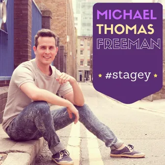 #Stagey by Michael Thomas Freeman