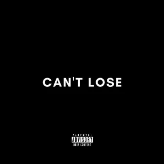 Can't Lose by Nashbi