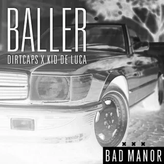 Baller by Kid de Luca