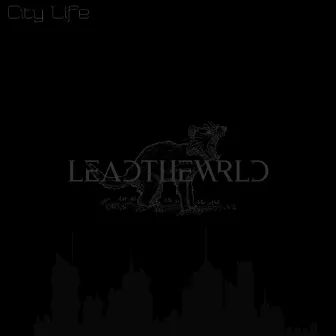 City Life by leadthewrld