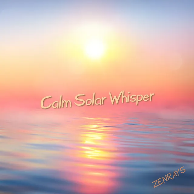 Calm Solar Whisper