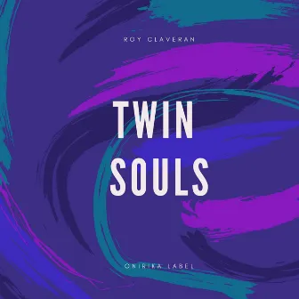 Twin Souls - Extended by Roy Claveran