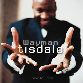 Face To Face (US Version) by Wayman Tisdale