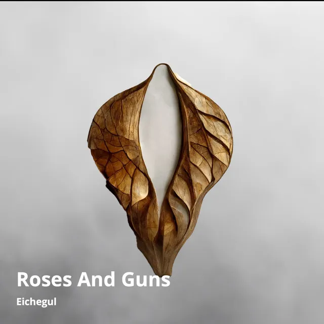 Roses and Guns