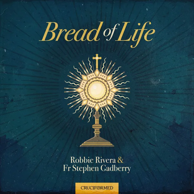 Bread of life