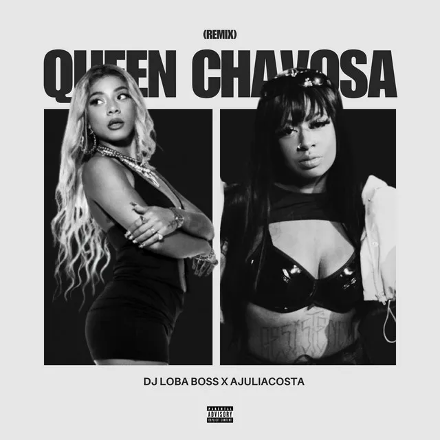 Queen Chavosa - Remix