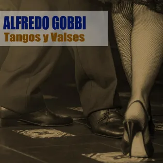 Tangos y Valses by Unknown Artist