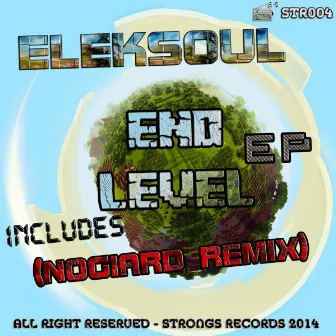 End Level EP + (Nogiard Remix) by Nogiard