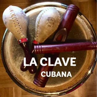 La Clave Cubana by Monsi y Su Salsa