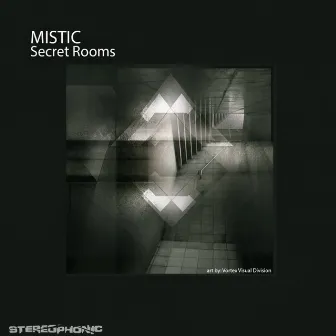 Secret Rooms by Mistic