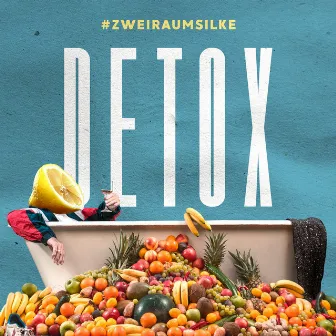 Detox by #zweiraumsilke