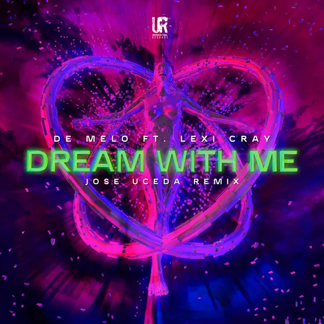 Dream with Me - Jose Uceda Extended Remix