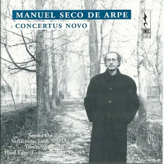 Seco de Arpe: Violin Sonata, Op. 74 - Variaciones Little Star - Clarinet Trio No. 2 - Hard Edge by Manuel Seco de Arpe