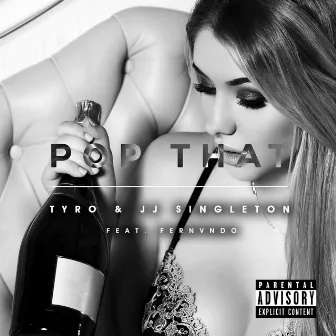 Pop That by TyRo