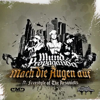 Mach die Augen auf by Mundpropaganda