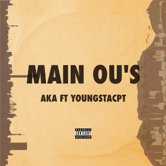 Main Ou's by YoungstaCPT