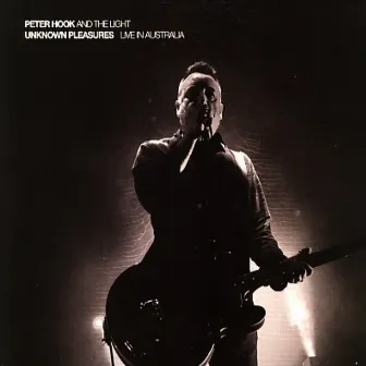 Unknown Pleasures Live in Australia by Peter Hook and The Light