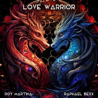 Love Warrior (Dragon Portal) by Roy Martina