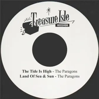 The Tide Is High by The Paragons