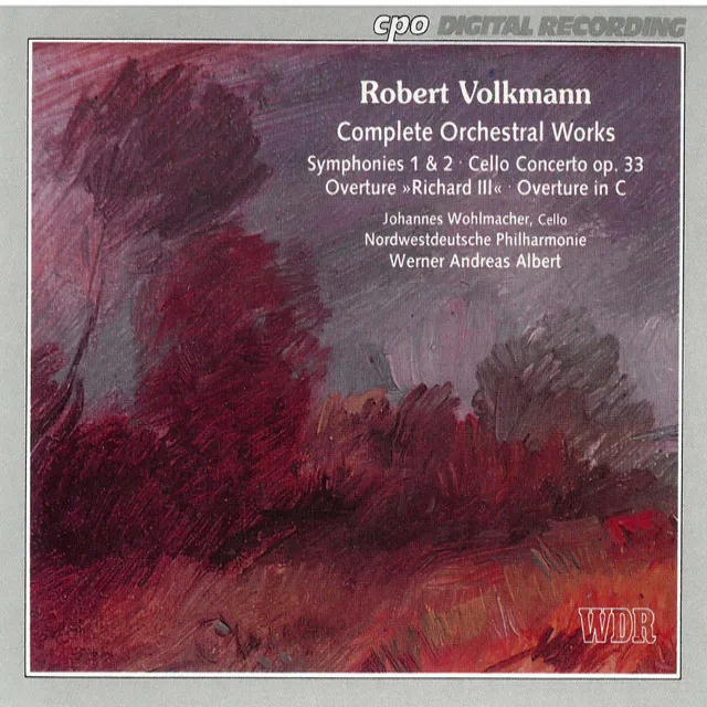 Volkmann: Complete Orchestral Works