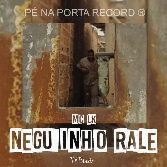 Neguinho Rale by lk