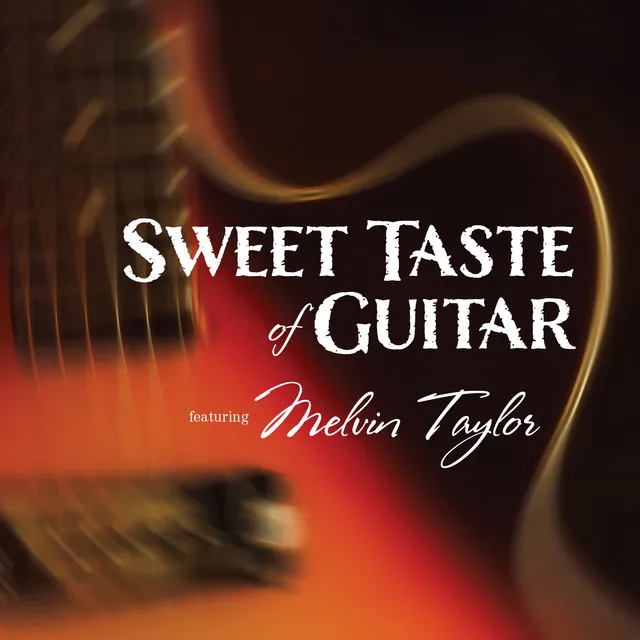 Sweet Taste of Guitar