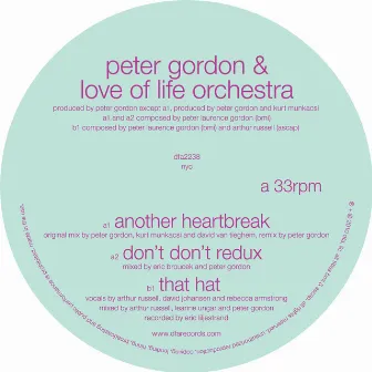 Another Heartbreak / Don't Don't Redux by Peter Gordon & Love of Life Orchestra