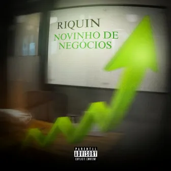 Novinho de Negócios by Unknown Artist