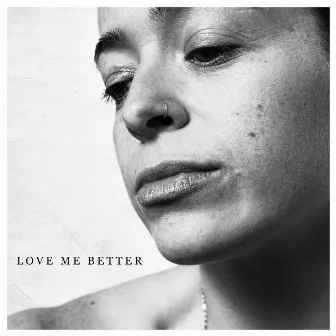 Love Me Better by Carrie Baxter