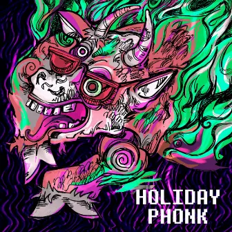 Holiday Phonk by гриива