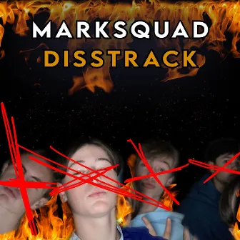 MARKSQUAD DISSTRACK by KOAP